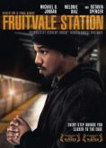 An African American man wearing dark clothes and a hat stands sideways. The title says, "Fruitvale Station."