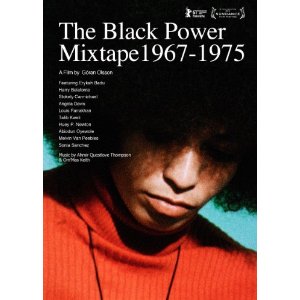 DVD cover shows an African American looking down, a large Afro obscuring his eyes. Text says, "The Black Power Mixtape 1967-1975"