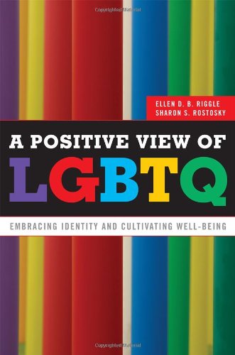 book cover - A Positive View of LGBTQ