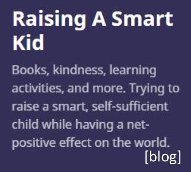 Raising a Smart Kid blog