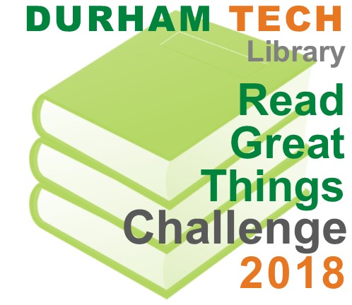 Durham Tech Library's Read Great Things 2018 Challenge