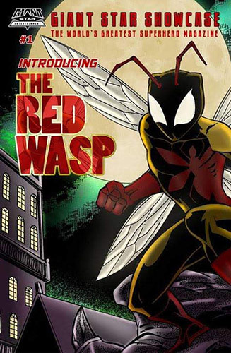 Comic books with the text Giant Star Showcase, the world's greatest superhero magazine, introducing "The Red Wasp"