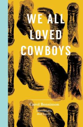 We All Loved Cowboys book cover