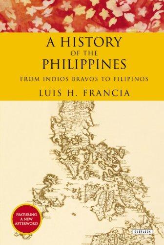 A History of the Phillippines by Luis H Francia