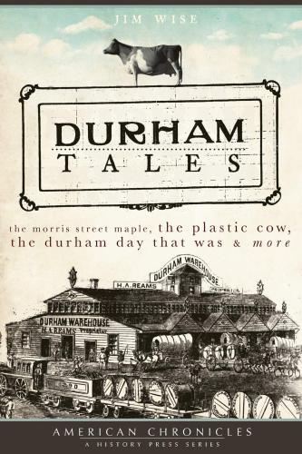 Durham Tales by Jeff Wise