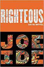 book cover: Righteous by Joe Ide