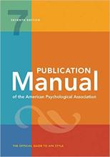 APA Publication Manual, 7th edition: The Official Guide to APA Style